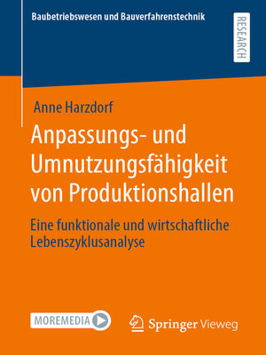 cover image of Anpassungs- und Umnutzungsfähigkeit von Produktionshallen